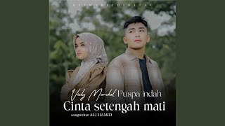 Cinta Setengah Mati (feat. Vicky Marchel)