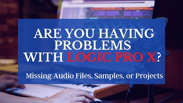 "Rescue Your Logic Pro Projects: Tips for Recovering Missing Audio Files, Samples, and Projects"