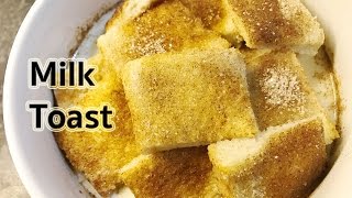 Breakfast Recipes : How To Make Milk Toast B19