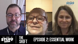 Essential Work (The Shift, Episode 2)