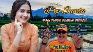 Full ALbum Pilihan Yudi Minor | Pop Sunda Lawas Tahun 90'an. #berandayoutube #yudiuing #popsundahits