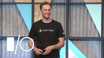 Introducing Project Tango Area Learning - Google I/O 2016