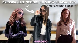 DRESSING AS ICONIC TV SHOW CHARACTERS for a week to school