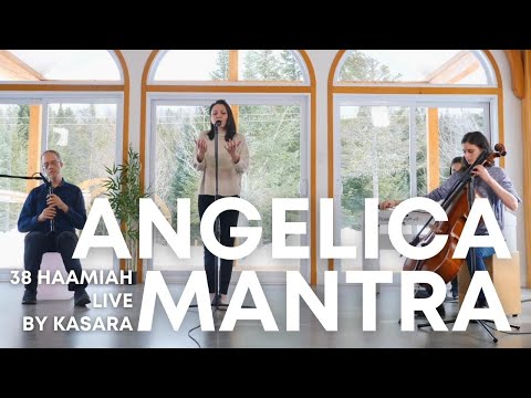 38 Haamiah Angelica Mantra Live Concert By Kasara