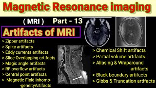 Artifacts of MRI # MRI #  Part - 13# Aliasing Artifact # Chemical shift artifact # Zipper Artifact#