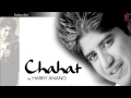 Subha Aate Hi Jaise Full Song - Harry Anand - Chahat Album Songs