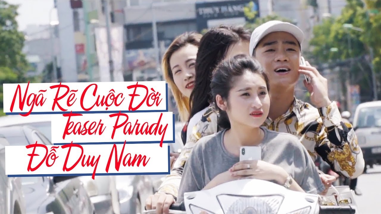 Ngã Rẽ Cuộc Đời - Trailer Parody - Đỗ Duy Nam