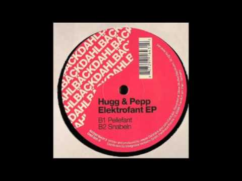 Hugg & Pepp — Hugg & Pepp - Pellefant [Dahlbäck, 2005]