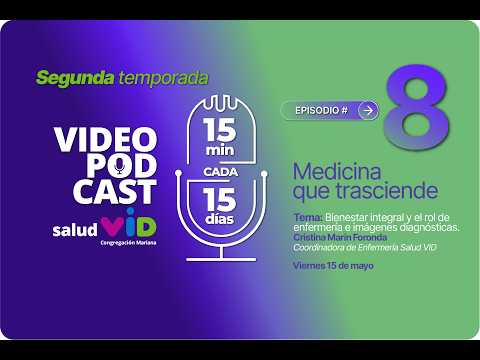 Episodio 8: ¿Qué hay detrás de una Imagen Diagnóstica? El rol vital de la enfermería.