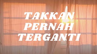 TAKKAN TERGANTI BY MARCELL COVER BY LANGIT (LYRICS)