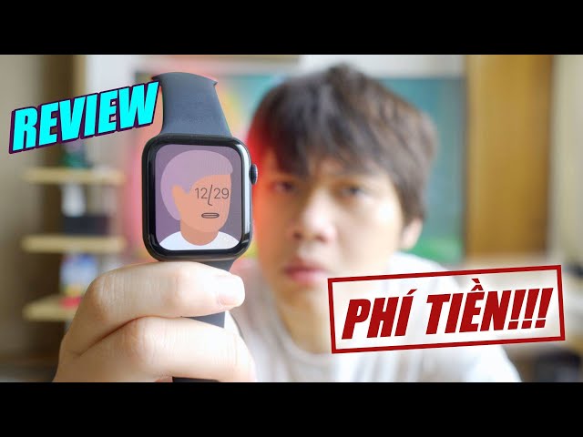 ĐÁNH GIÁ APPLE WATCH SERIES 6 GẦN 13 CỦ: ĐỪNG MUA...