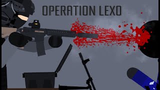 Operation Lexo (Pivot Animator V5)