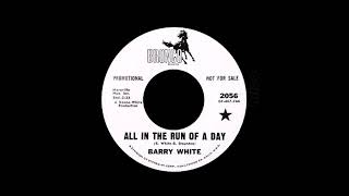 Barry White - All In The Run Of A Day