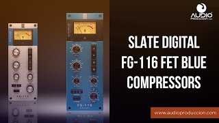 Slate Digital FG-116 Blue FET Compressors - Reseña