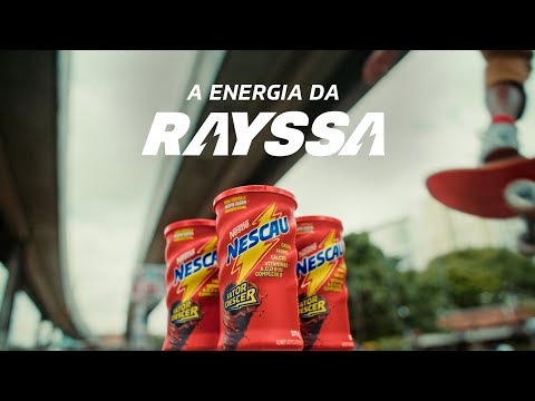 NESCAU Apresenta: a Energia da Rayssa