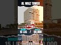 AL-WAIZ Tower, The Future of Lahore Pakistan | Habibi Holdings