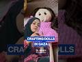Gaza teacher makes dolls for children