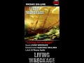 Metal from usa livingwreckage  living wreckage 2022 mtheoryaudio shorts