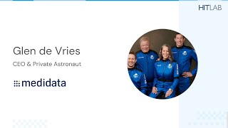 Glen de Vries, CEO \& Private Astronaut, Medidata