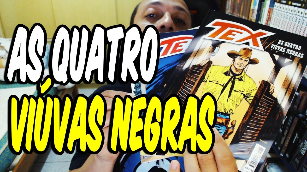 TEX E AS 4 VIÚVAS NEGRAS