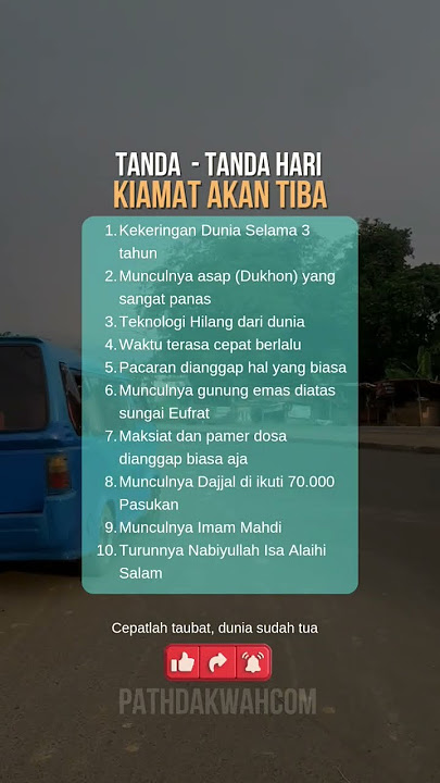 Inilah 10 tanda kiamat semakin dekat #dakwahislam
