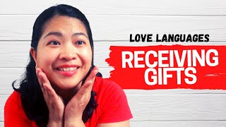 speaking the love language: receiving gifts