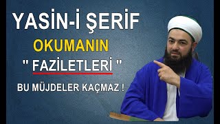 Yasi̇n-İ Şeri̇f Okumanin Öyle Fazi̇letleri̇ Var Ki̇ Bunlari Mutlaka Bi̇leli̇m Celil Tokmak Hocaefendi