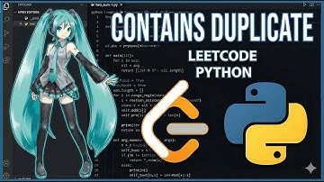 Contains Duplicate за 3 минуты с Аниме | LeetCode Easy | Python