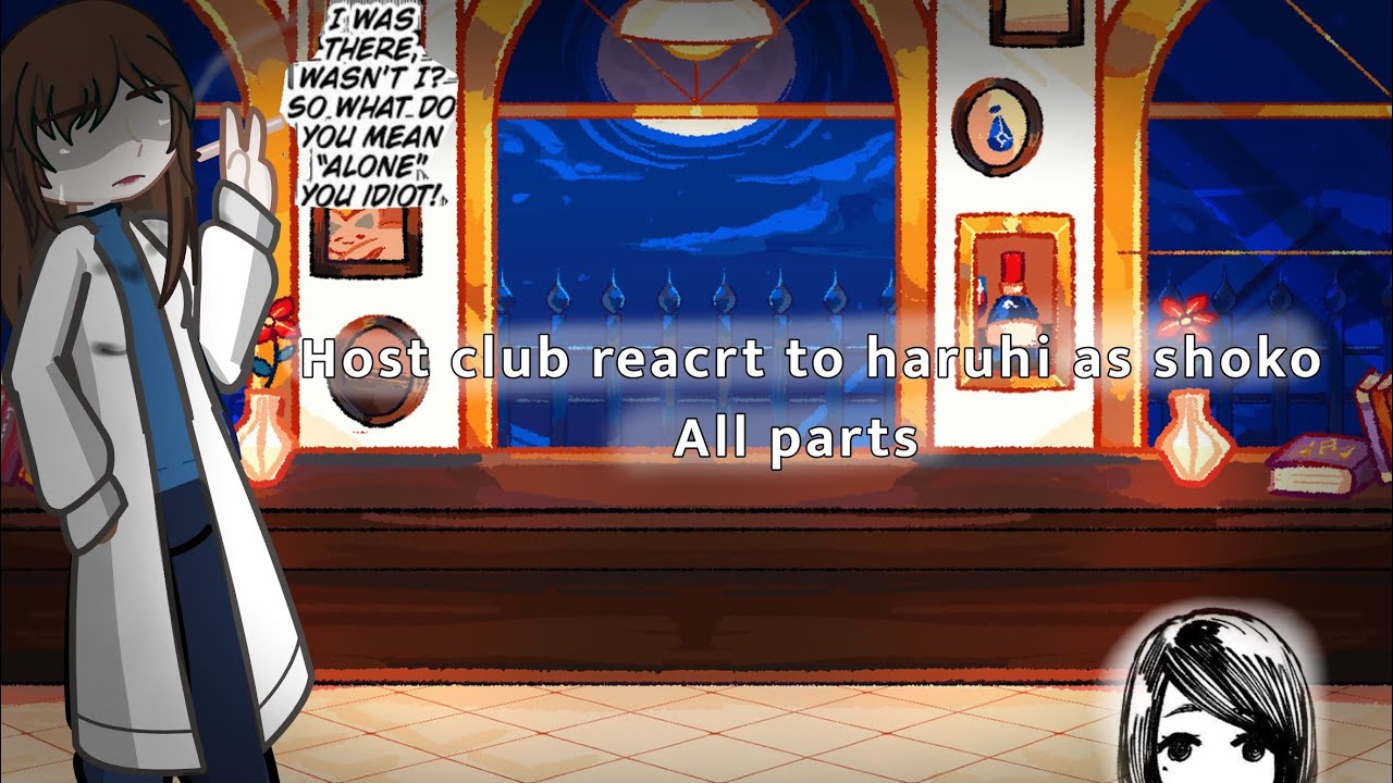 Host club reacrt to haruhi as shoko || ohshc x jjk || full parts