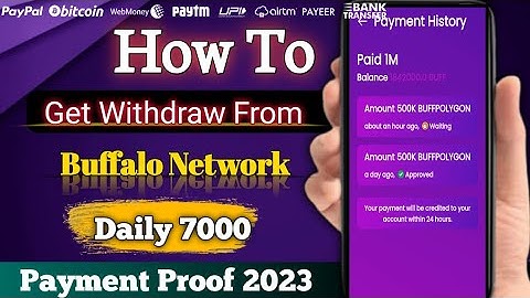 How To Get Withdraw From Buffalo Network | Buffalo Network App Payment Proof 2023 | Buffalo Network