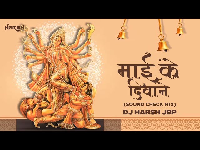 Mai Ke Deewane | Jabalpur Wale |frequency Sound Check | Remix By | Dj Harsh Jbp #Narmada #remix class=