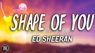 Ed Sheeran   Shape Of You