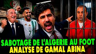 Gamal Abina reacts to the Algeria team fiasco: incompetence, cronyism, and sabotage by the ignorant
