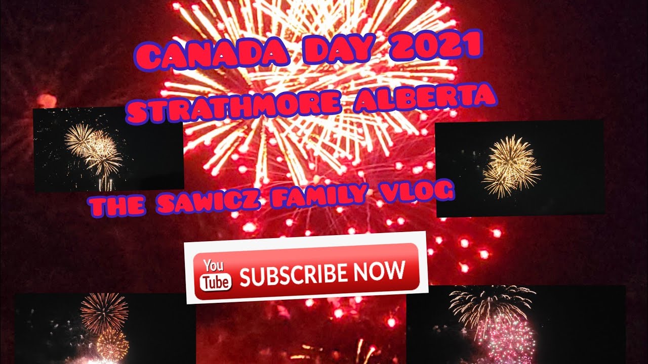 CANADA DAY 2021 16 MINUTES FIREWORKS DISPLAY STRATHMORE AB YouTube