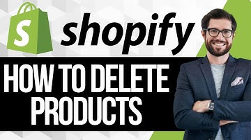 How To Delete Products From Shopify | Remove Products