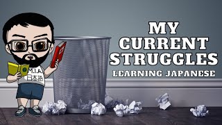 My Current Japanese Struggles | English Content, Sports, And Bad Time Management Last Week