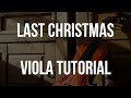 Viola Tutorial: Last Christmas