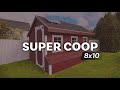 8x10 Chicken Coop - 8x10 Chicken Coop -