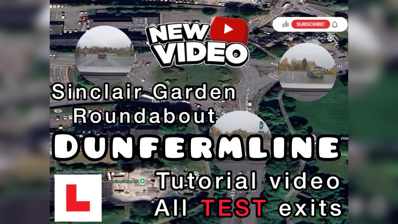 Sinclair Gardens Roundabout - all Dunfermline TEST centre exits - tutorial video how to drive 