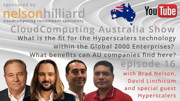 Ep 16 #Australia Show Nelson Hilliard #CloudComputing with David Linthicum and Hyperscalers