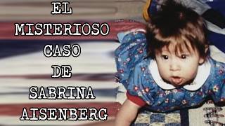 The mysterious case of Sabrina Aisenberg