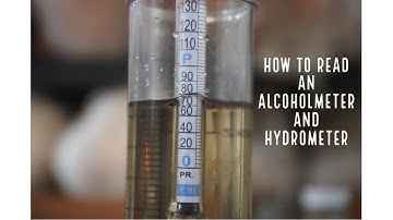 How to Read a Hydrometer and Alcoholmeter