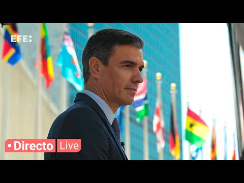 🔴📡 Pedro Sánchez  interviene en Nueva York ante la 77ª Asamblea General de Naciones Unidas