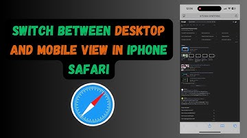 How to Switch Between Desktop and Mobile View in iPhone Safari ?