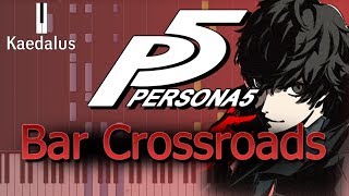 Bar Crossroads ~ Piano //Persona 5 [Synthesia + Performance] chords