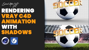 Rendering C4D VRAY 6 Animation with Shadows for Compositing (2023)