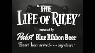 THE LIFE OF RILEY 1948 TV unsold pilot with LON CHANEY, JR. as RILEY, opening credits.