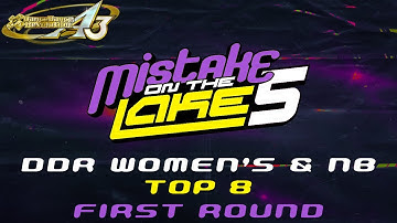 MOTL5: Top 8 First Round [DDR Women