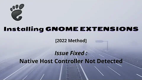 How To Install Gnome Extensions | Fixed : Native Host Controller Not Detected | Dash To Dock Install