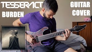 TesseracT - Burden (Guitar Cover)